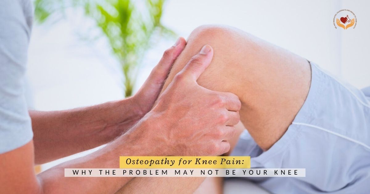 osteopathy treatment for chronic knee pain and mobility
